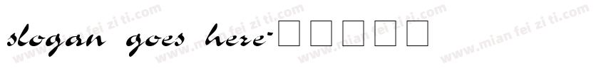 slogan goes here字体转换